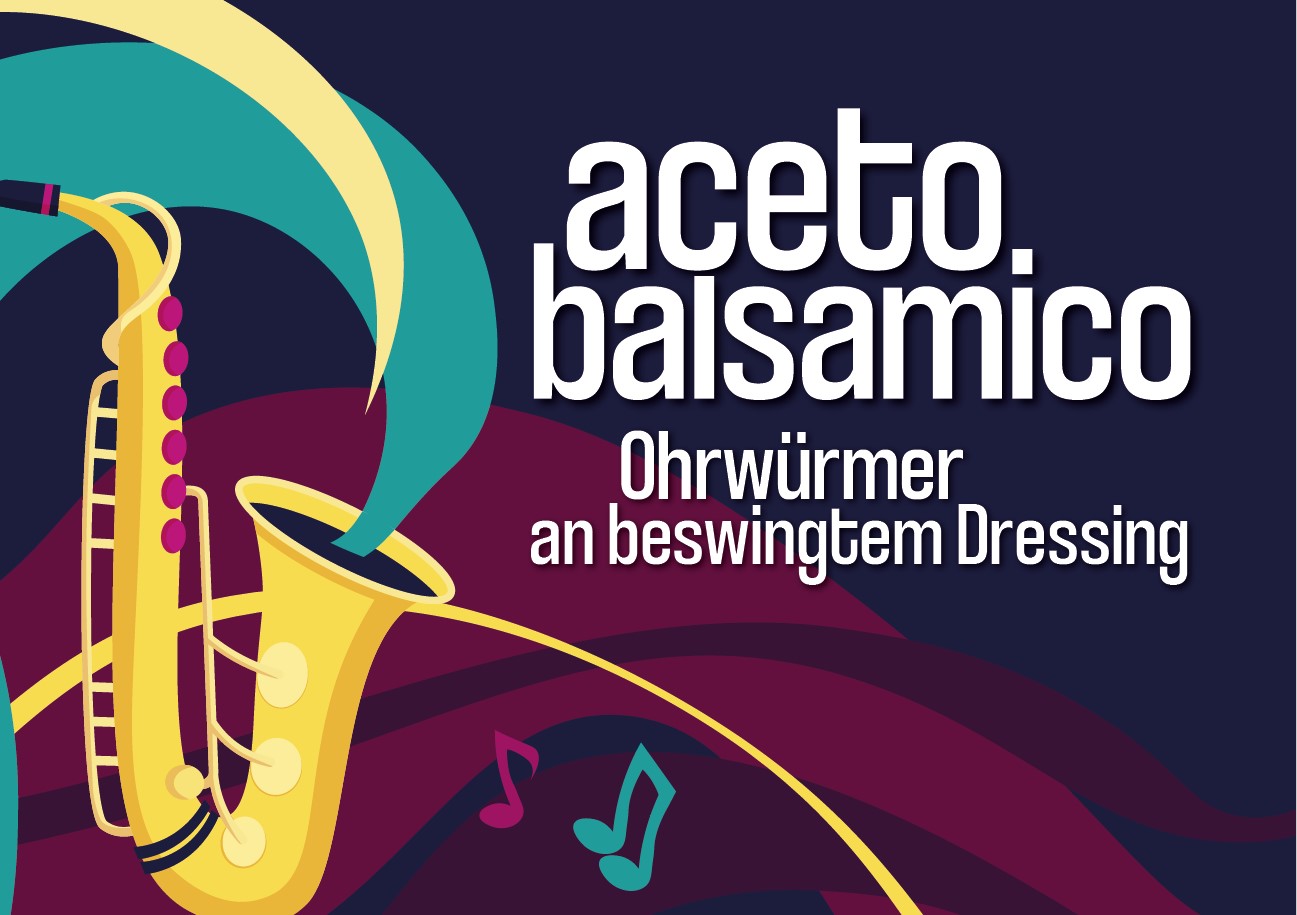 Konzert mit "aceto balsamico"